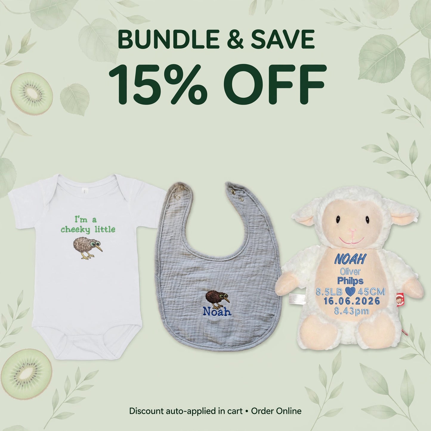 Promotional bundle graphic showing a white baby bodysuit with a kiwi graphic and text, a gray textured bib with a kiwi and the name Noah, and a plush sheep toy with a custom birth date print. Large text at the top reads 'BUNDLE & SAVE 15% OFF' on a pale green leafy background.